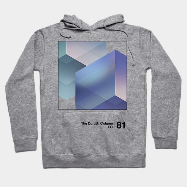 The Durutti Column - LC / Minimal Graphic Design Tribute Hoodie by saudade